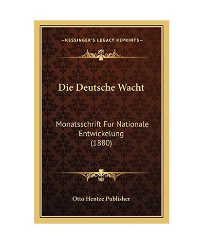 Die deutsche wacht - deutsche,