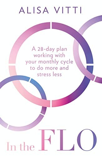 The flo 28 day plan - the,