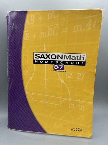 Saxon math homeschool - saxon, 8/7: