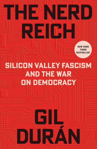 The nerd reich silicon valley - the, reich: