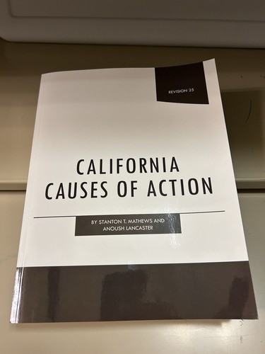California cause action - cause, of