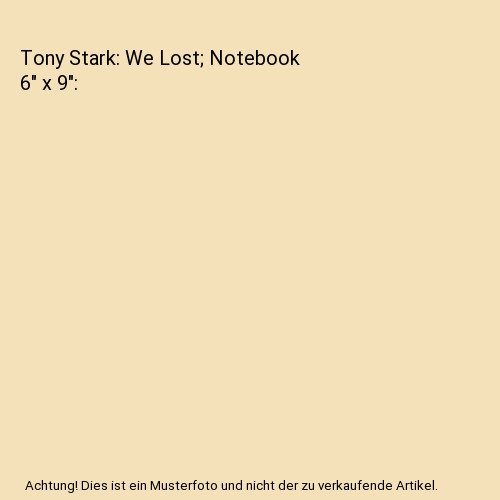 Tony stark lost notebook - stark:,