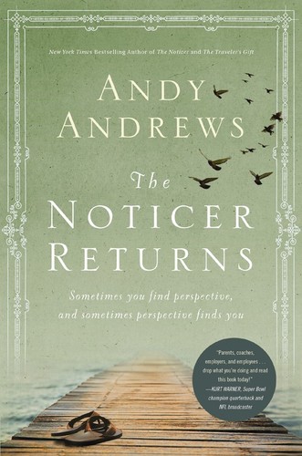 The noticer returns sometimes - noticer, returns: