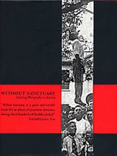 Without sanctuary lynching - without,