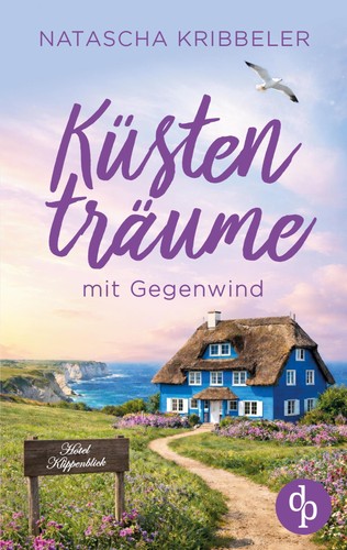 Küstenträume mit gegenwind - küstenträume,