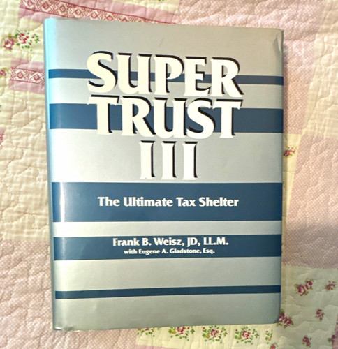 Supertrust iii ultimate tax - iii,